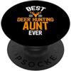 Cute Deer Family Apparel La migliore zia di caccia ai cervi di sempre PopSockets PopGrip Adesivo