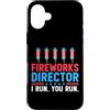 Novelty July 4th Tees Custodia per iPhone 16 Plus Direttore dei fuochi d'artificio I Run You Run