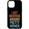 Timido Introverso Ansioso Impacciato Sin Custodia per iPhone 12 mini I Get Nervous Around Pretty Women