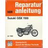 Bucheli Istruzioni Per Le Riparazioni GSX 1100 A. 80-