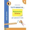 Pearson Education Tutti bravi in... matematica. Il quaderno. Per la Scuola elementare. Con espansione online (Vol. 3)