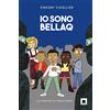 Biancoenero Io sono Bellaq. Ediz. ad alta leggibilità