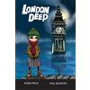 Robin Price Paul McGrory London Deep (Tascabile)
