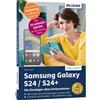 Anja Schmid Samsung Galaxy S24 / S24+ - Für Einsteiger ohne Vorkennt (Tascabile)