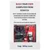 Engr Wiley Louis Build your own computer from scratch (Tascabile)