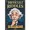 Quillscribe Memoirs Difficult Riddles for Smart Adults (Tascabile)