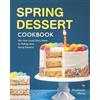 Stephanie Sharp Spring Dessert Cookbook (Tascabile)