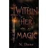 N Dune Within Her Magic (Tascabile) Trust in Magic