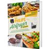 Sven Gaiser Das Philips Airfryer Kochbuch: Über 100 einfache & kreat (Tascabile)
