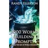 Randy Ellefson 3000 World Building Prompts (Tascabile)