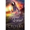 Tanya Anne Crosby Once Upon a Highland Legend (Tascabile) Guardians of the Stone