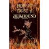 Shannon Mae How to Trust a Hellhound (Copertina rigida)