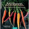 Günter Pum Möhren, Karotten oder Wurzeln: Tolle Gerichte (Copertina rigida)