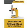 Designspark Mechanical 4.0 Basics Tutorial (Tascabile)