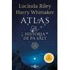 Lucinda Riley Harr Atlas. La historia de Pa Salt / Atlas: The Story (Tascabile)