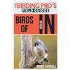 Marc Parnell Birds of Indiana (The Birding Pro's Field Guides) (Tascabile)
