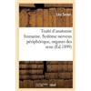 Testut-L Traité d'Anatomie Humaine. Système Nerveux Périphérique, Or (Tascabile)