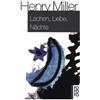 Henry Miller Kurt Wagenseil Lachen, Liebe, Nächte: Sechs Erzählungen (Tascabile)