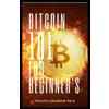 Philips Coleman Bitcoin 101 for Beginner's (Tascabile)