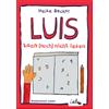 Heike Becker Ki Luis kann (noch) nicht lesen: Stark-mach-Buch für di (Tascabile)