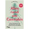 Dr. Adrian Fisc Alles rund um Cannabis: Anbau, Wirkungsweise und ges (Tascabile)