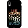 Timido Introverso Ansioso Impacciato Sin Custodia per iPhone XR I Get Nervous Around Pretty Women