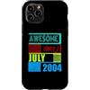 Awesome since 2004 Geburtstagsspruch Jul Custodia per iPhone 11 Pro 22 Anni Vintage 2004 nato Luglio Fantastico da