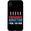 Novelty July 4th Tees Custodia per iPhone XS Max Direttore dei fuochi d'artificio I Run You Run