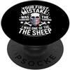 Patriot Rebel Nonconformist Mens Outlaw Divertente dire il tuo primo errore pensando che fossi una pecora PopSockets PopGrip Adesivo