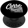Christian Spanish Bible Verse Biblical S Corre Con Proposito Cristiano Spagnolo Bibbia Versetto Fede Dio PopSockets PopGrip Adesivo