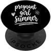 Funny Pregnancy Announcement Summer Gift Estate ragazza incinta - Annuncio di gravidanza PopSockets PopGrip Adesivo