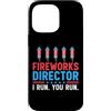 Novelty July 4th Tees Custodia per iPhone 14 Pro Max Direttore dei fuochi d'artificio I Run You Run