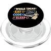 Programmer Coding Gifts Programmatore Eat Code Sleep Coding Humor PopSockets PopGrip per MagSafe