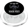 Funny Stupid Wolves Meme Fammi vedere i tuoi piedi Meme ironico di Alpha Wolf PopSockets PopGrip per MagSafe