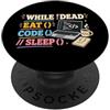 Programmer Coding Gifts Programmatore Eat Code Sleep Coding Humor PopSockets PopGrip Adesivo