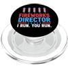 Novelty July 4th Tees Direttore dei fuochi d'artificio I Run You Run PopSockets PopGrip per MagSafe