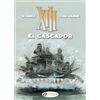 Jean Van Hamme XIII 10 - El Cascador (Tascabile)