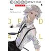 Kevin Gifford Rochelle Gancio Bungo Stray Dogs: Dead Apple, Vol. 1 (Tascabile)