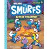 Peyo We Are the Smurfs: Better Together! (We Are the Smurfs Book 2) (Tascabile)