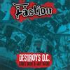 FACTION Destroys O.C. - Cab's 50th Birthday Bash! (Vinyl LP)