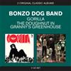 The Bonzo Dog Band Classic Albums: Gorilla/A Doughnut in Granny's Greenhouse