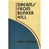 John Fante Dreams from Bunker Hill (Tascabile)