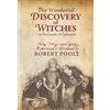 Robert Poole Thomas Potts, the Wonderful Discovery of Witches in the (Tascabile)