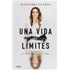 Alejandra Llama Una vida sin limites (Edición aniversario) / The Art (Tascabile)