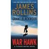 James Rollins Grant Blackwood War Hawk (Tascabile) Tucker Wayne