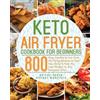 Bronce Mancinea Britne Daren Keto Air Fryer Cookbook for Beginners (Tascabile)