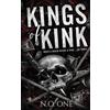 N O One Kings Of Kink (Tascabile)