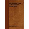 Mary Hallock Foote The Led-Horse Claim (Tascabile)