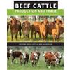 Lewis Kahn Beef Cattle Production and Trade (Tascabile)