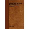 M. B. Sleeper Design Data For Radio Transmitters And Receivers (Tascabile)